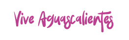 viva aguascalientes